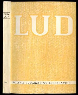 Seller image for Lud. Rocznik Polskiego Towarzystwa Ludoznawczego. T.64 (1980) for sale by POLIART Beata Kalke