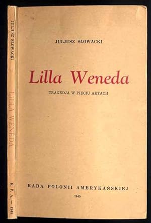 Imagen del vendedor de Lilla Weneda. Tragedja w pieciu aktach a la venta por POLIART Beata Kalke