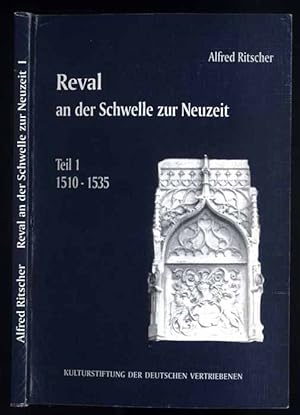 Seller image for Reval an der Schwelle zur Neuzeit. T.1: Vom Vorabend der Reformation bis zum Tode Wolters von Plettenberg (1510-1535) for sale by POLIART Beata Kalke