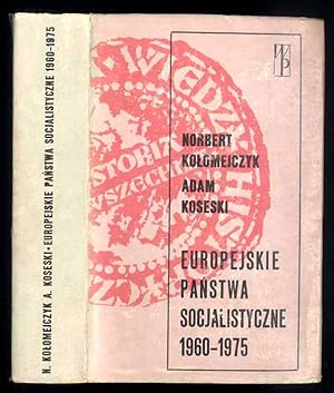 Seller image for Europejskie panstwa socjalistyczne 1960-1975 for sale by POLIART Beata Kalke