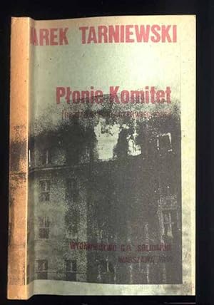 Seller image for Plonie Komitet (Grudzien 1970 - Czerwiec 1976) for sale by POLIART Beata Kalke