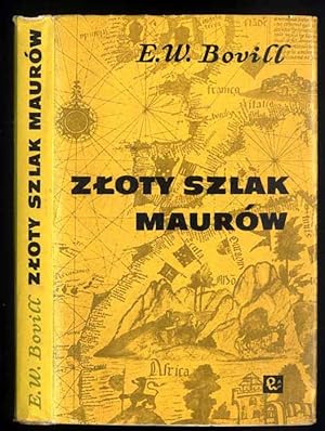 Immagine del venditore per Zloty szlak Maurow/The golden trade of the Moors venduto da POLIART Beata Kalke