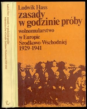 Seller image for Zasady w godzinie proby. Wolnomularstwo w Europie Srodkowo-Wschodniej 1929-1941 for sale by POLIART Beata Kalke