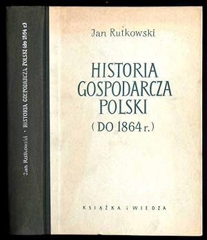 Imagen del vendedor de Historia gospodarcza Polski (do 1864 r.) a la venta por POLIART Beata Kalke