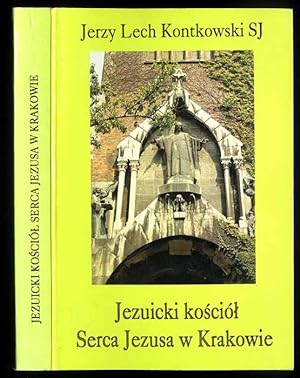 Seller image for Jezuicki kosciol Serca Jezusa w Krakowie for sale by POLIART Beata Kalke