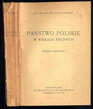 Seller image for Panstwo polskie w wiekach srednich. Dzieje ustroju for sale by POLIART Beata Kalke