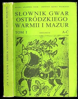 Seller image for Slownik gwar Ostrodzkiego, Warmii i Mazur. T.1: A-C for sale by POLIART Beata Kalke