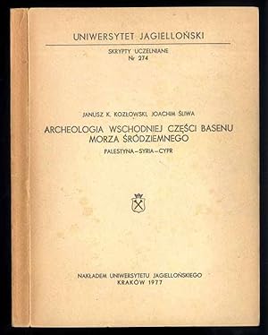 Imagen del vendedor de Archeologia wschodniej czesci basenu Morza Srodziemnego. Palestyna-Syria-Cypr a la venta por POLIART Beata Kalke