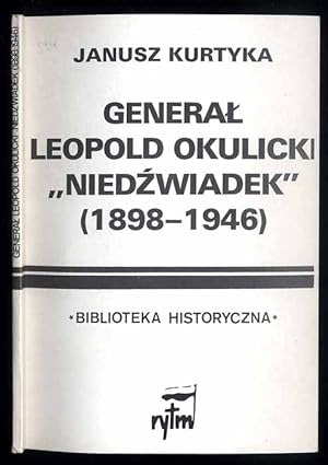Bild des Verkufers fr General Leopold Okulicki "Niedzwiadek" (1898-1946) zum Verkauf von POLIART Beata Kalke
