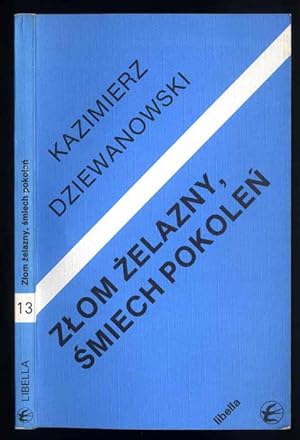 Imagen del vendedor de Zlom zelazny, smiech pokolen a la venta por POLIART Beata Kalke
