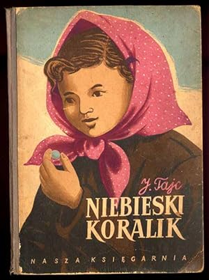 Imagen del vendedor de Niebieski koralik/Druzja mira a la venta por POLIART Beata Kalke