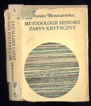 Bild des Verkufers fr Metodologii historii zarys historyczny zum Verkauf von POLIART Beata Kalke