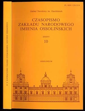 Seller image for Czasopismo Zakladu Narodowego imienia Ossolinskich. Z.10 (1999): Poswiecony profesorowi Adamowi Kosinskiemu w siedemdziesiata rocznice urodzin for sale by POLIART Beata Kalke