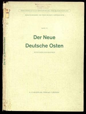 Imagen del vendedor de Der Neue Deutsche Osten. Eine Bibliographie a la venta por POLIART Beata Kalke