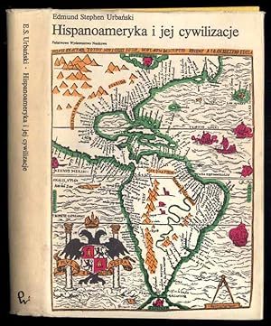 Image du vendeur pour Hispanoameryka i jej cywilizacje. Hispanoamerykanie i Angloamerykanie/Hispanic America and its civilizations. mis en vente par POLIART Beata Kalke