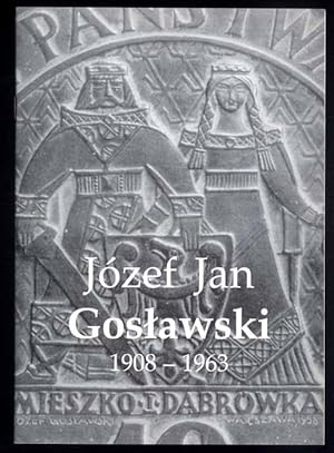 Imagen del vendedor de Jozef Jan Goslawski 1908-1963 a la venta por POLIART Beata Kalke