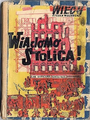 Seller image for Wiadomo - stolica! for sale by POLIART Beata Kalke