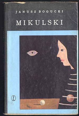 Seller image for Mikulski for sale by POLIART Beata Kalke