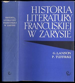 Immagine del venditore per Historia literatury francuskiej w zarysie venduto da POLIART Beata Kalke