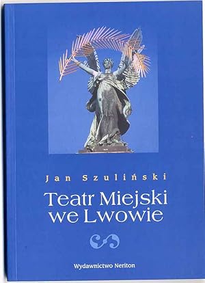 Seller image for Teatr Miejski we Lwowie for sale by POLIART Beata Kalke