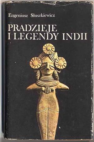 Seller image for Pradzieje i legendy Indii for sale by POLIART Beata Kalke