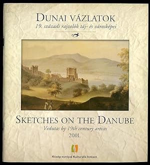 Seller image for Dunai vzlatok. 19. szzadi rajzolok tj-es vroskpei. Sketches on the Danube for sale by POLIART Beata Kalke