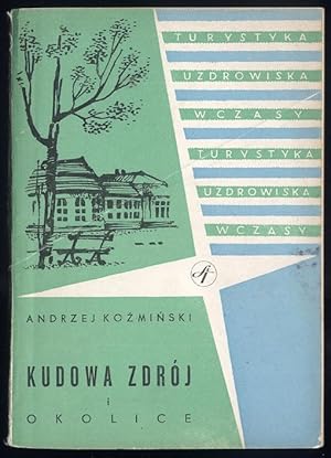 Image du vendeur pour Kudowa Zdroj i okolice mis en vente par POLIART Beata Kalke