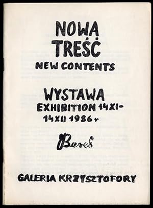 Seller image for Nowa tresc. Wystawa, 14 XI-14 XII 1986 r., Galeria Krzysztofory = New Contents. Exhibition / Beres for sale by POLIART Beata Kalke