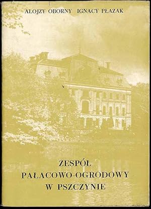 Bild des Verkufers fr Zespol palacowo-ogrodowy w Pszczynie zum Verkauf von POLIART Beata Kalke