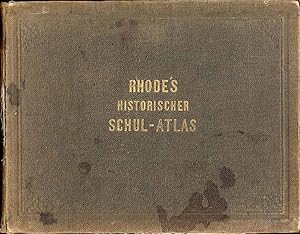 Bild des Verk�ufers f�r Historischer Schul-Atlas zur alten, mittleren und neuren Geschichte zum Verkauf von POLIART Beata Kalke