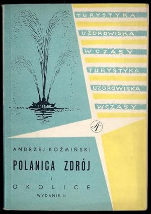 Bild des Verkufers fr Polanica-Zdroj i okolice zum Verkauf von POLIART Beata Kalke