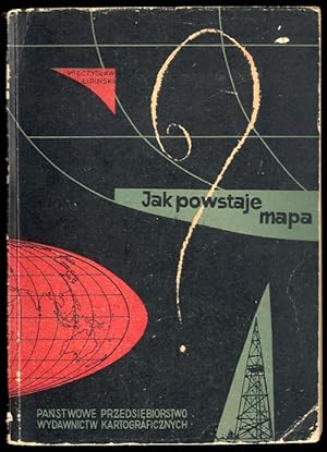 Seller image for Jak powstaje mapa. Geodezja dla wszystkich for sale by POLIART Beata Kalke