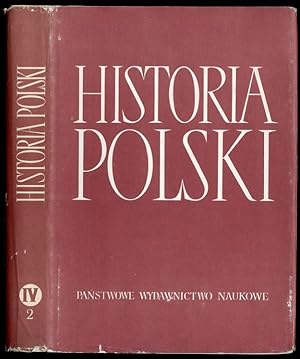 Bild des Verkufers fr Historia Polski. T.4: 1918-1939. Cz.2: Rozdz. XV-XXVI (1921-1926) zum Verkauf von POLIART Beata Kalke