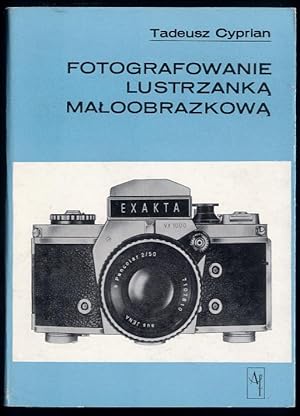 Imagen del vendedor de Fotografowanie lustrzanka maloobrazkowa a la venta por POLIART Beata Kalke