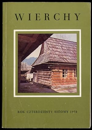 Immagine del venditore per Wierchy. Rocznik poswiecony gorom. Organ Komisji Turystyki Gorskiej Zarzadu Glownego Polskiego Towarzystwa Turystyczno-Krajoznawczego. R.47 (1978) venduto da POLIART Beata Kalke