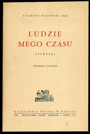 Seller image for Ludzie mego czasu. Sylwetki for sale by POLIART Beata Kalke