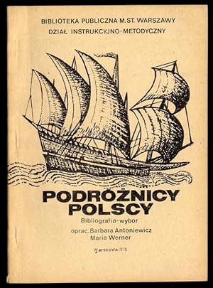 Immagine del venditore per Podroznicy polscy. Bibliografia - wybor venduto da POLIART Beata Kalke