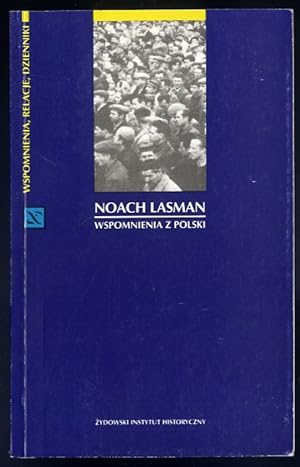 Bild des Verkufers fr Wspomnienia z Polski 1 sierpnia 1944 - 30 kwietnia 1957 zum Verkauf von POLIART Beata Kalke