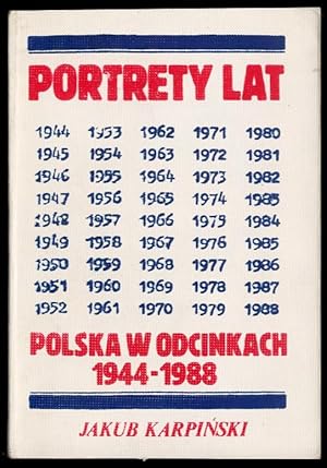 Seller image for Portrety lat. Polska w odcinkach 1944-1988 for sale by POLIART Beata Kalke