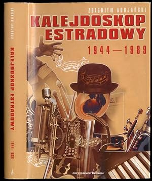 Seller image for Kalejdoskop estradowy. Leksykon polskiej rozrywki 1944-1989. Artysci, tworcy, osobistosci for sale by POLIART Beata Kalke