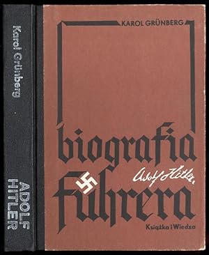 Imagen del vendedor de Adolf Hitler - biografia F�hrera a la venta por POLIART Beata Kalke