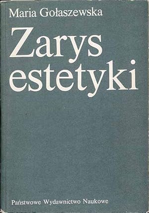 Seller image for Zarys estetyki. Problematyka, metody, teorie for sale by POLIART Beata Kalke