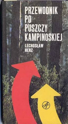 Seller image for Przewodnik po Puszczy Kampinoskiej for sale by POLIART Beata Kalke