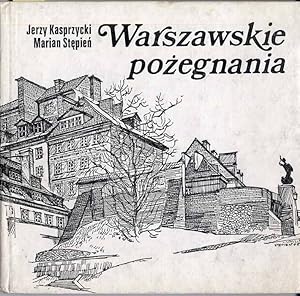 Seller image for Warszawskie pozegnania for sale by POLIART Beata Kalke