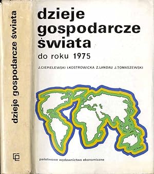 Seller image for Dzieje gospodarcze swiata do roku 1975 for sale by POLIART Beata Kalke