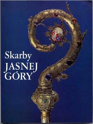 Seller image for Skarby Jasnej Gory for sale by POLIART Beata Kalke