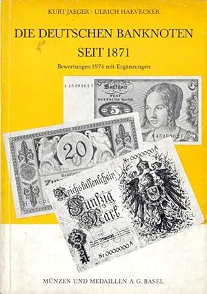 Bild des Verkufers fr Bewertungstabellen und Ergnzungen zudie deutschen Banknoten seit 1871 zum Verkauf von POLIART Beata Kalke