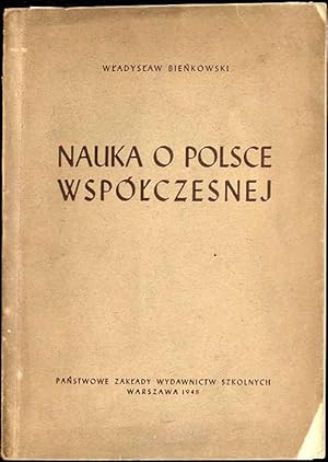 Seller image for Nauka o Polsce wspolczesnej for sale by POLIART Beata Kalke