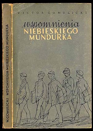 Imagen del vendedor de Wspomnienia niebieskiego mundurka a la venta por POLIART Beata Kalke