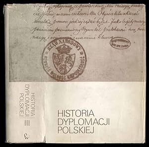 Seller image for Historia dyplomacji polskiej. T.3: 1795-1918 for sale by POLIART Beata Kalke